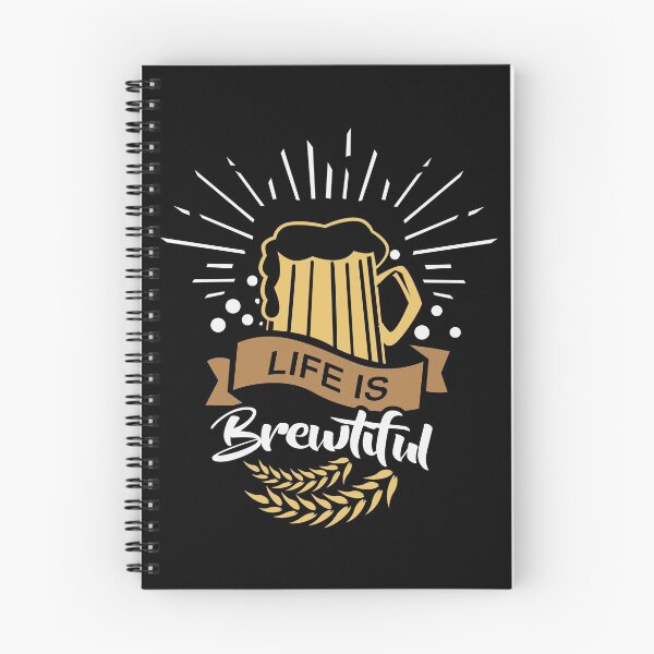 Item preview, Life is Brewtiful Beer Alcohol Brewery Beer Garden designed and sold by anziehend.