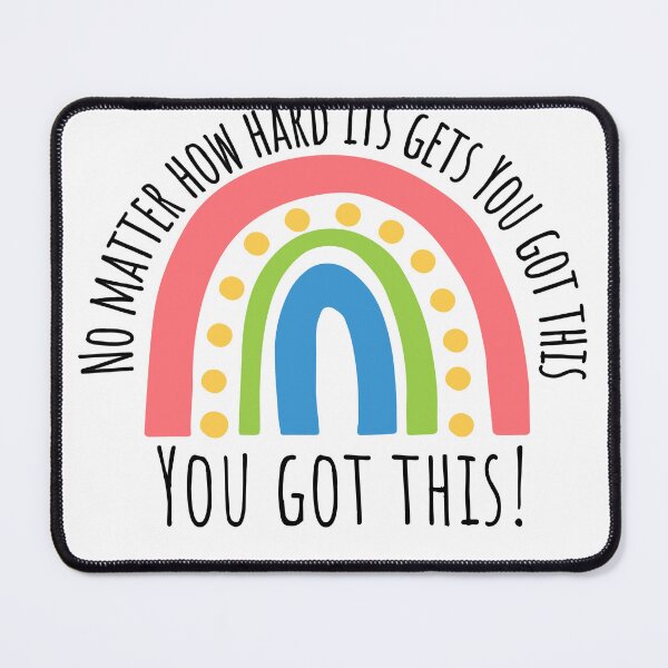 Item preview, No matter how hard it gets, you got this designed and sold by BYNDART.
