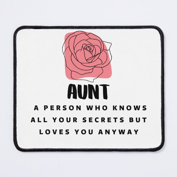 Item preview, aunt a person who knows all your secrets but loves you anyway Sticker designed and sold by r1bbit.