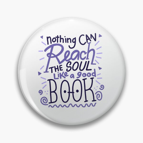 Item preview, Nothing can REACH the soul like a good book! designed and sold by jasmineberry.