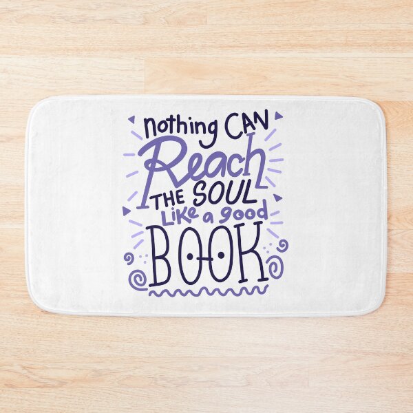 Item preview, Nothing can REACH the soul like a good book! designed and sold by jasmineberry.