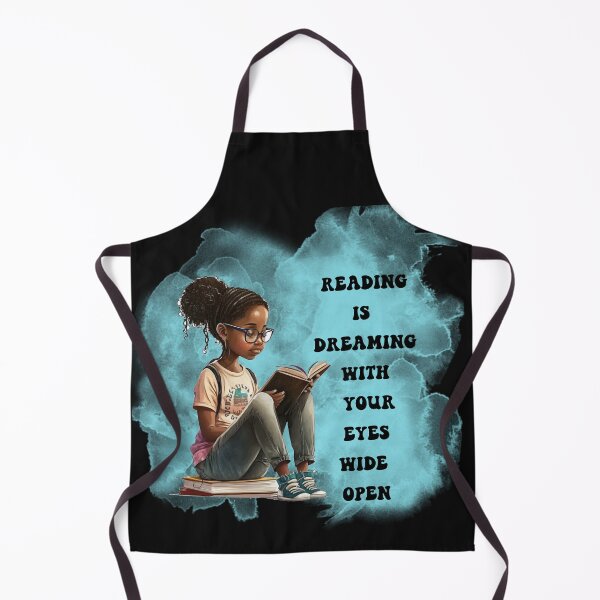 Item preview, Reading is dreaming with your eye OPEN, Book lover, Reading Reading, Books, love books, Young girl, - Reader designed and sold by K.M. Creations.
