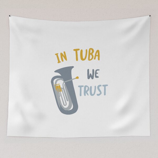 Item preview, In Tuba We Trust designed and sold by whyitsme.