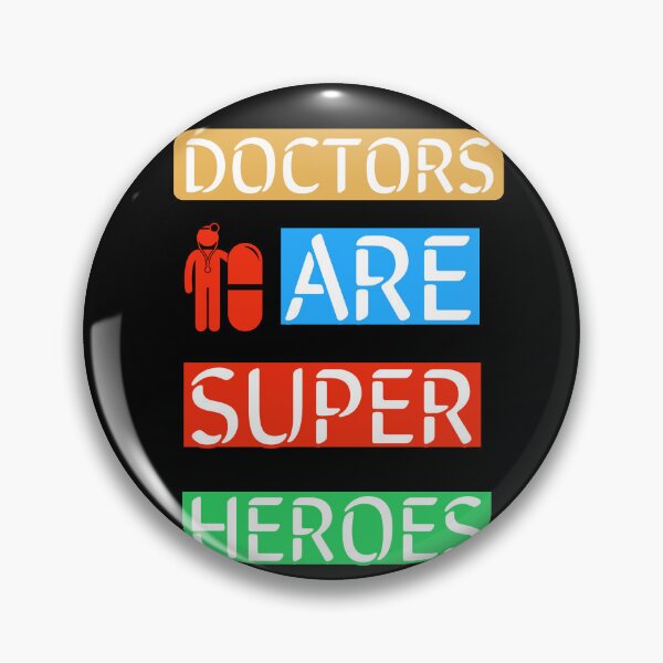 Item preview,  Doctors Are Super Heroes designed and sold by NeedHub.