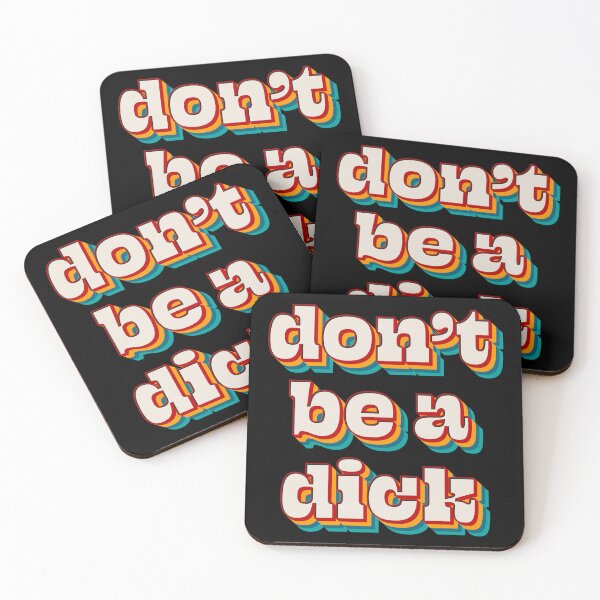 Item preview, Don't Be A Dick designed and sold by Texterns.