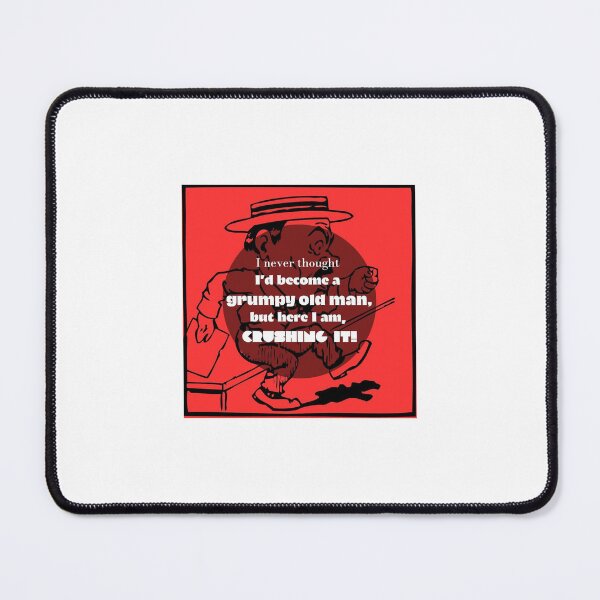 Item preview, I never thought I’d become a grumpy old man designed and sold by Twin2too.