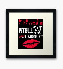 I kissed a pitbull dog Framed Print