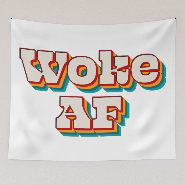 Item preview, Woke AF designed and sold by Texterns.
