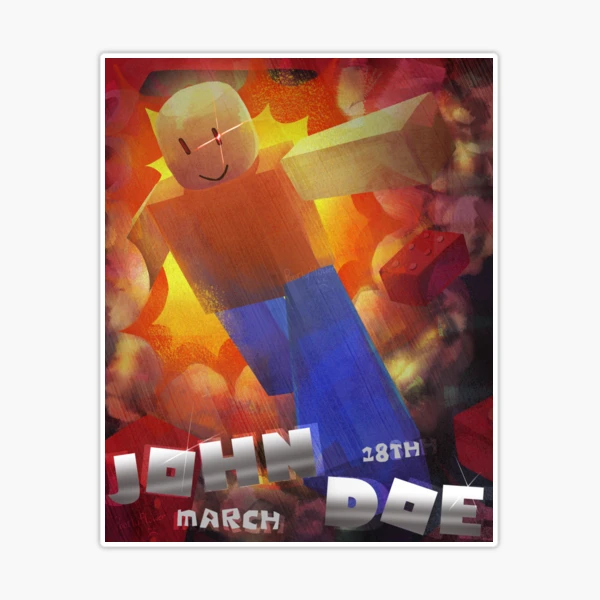 roblox john doe is real!!!! dont play marcz 18 th