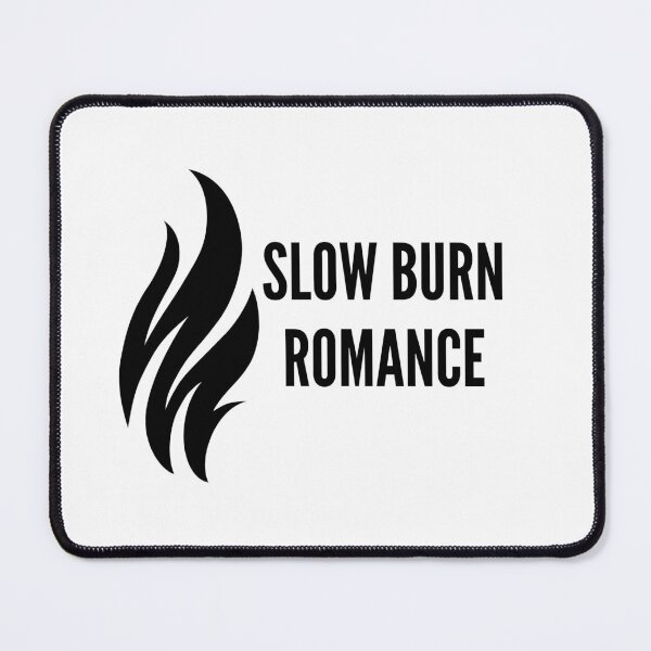 Item preview, Slow Burn Romance designed and sold by jaekindacray.
