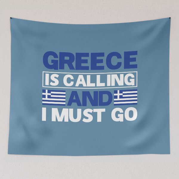 Item preview, Greece is calling and I must go  -  Flag of Greece designed and sold by obedtheartist.