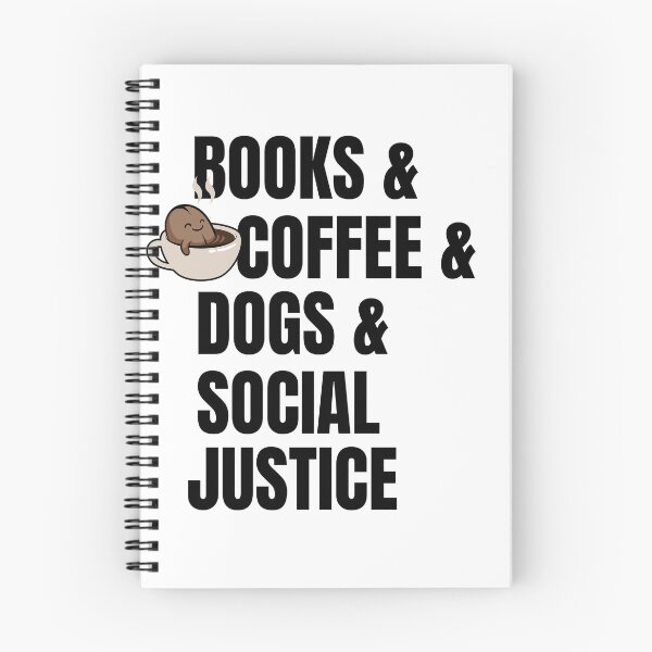 Item preview, Books And Coffee And Dogs And Social Justice designed and sold by TheCatmeow2000.
