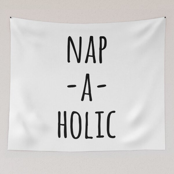 Item preview, Nap-A-Holic Funny Quote designed and sold by quarantine81.