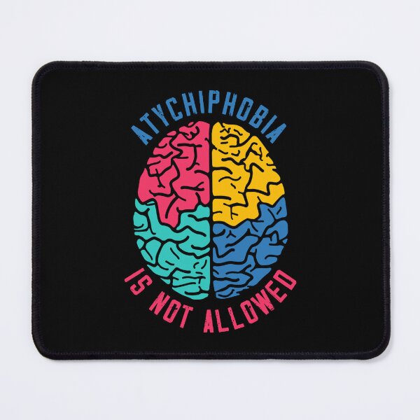 Item preview, Atychiphobia is Not Allowed designed and sold by KaraaJones.