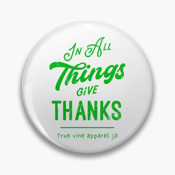 Item preview, In All Things Give Thanks designed and sold by True Vine Apparel JA.