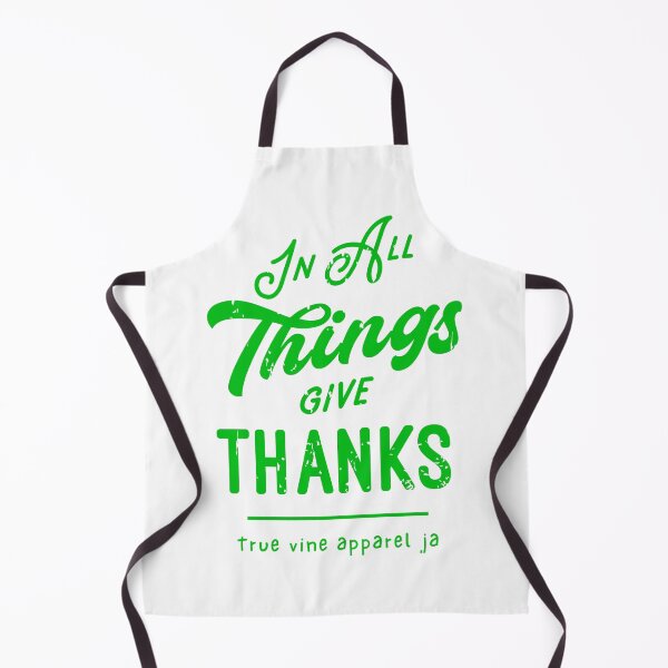 Item preview, In All Things Give Thanks designed and sold by True Vine Apparel JA.