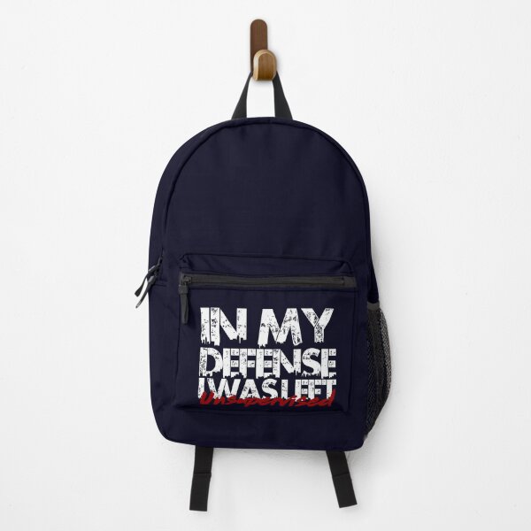 Item preview, In My Defense, I Was Left Unsupervised designed and sold by Verdasija.