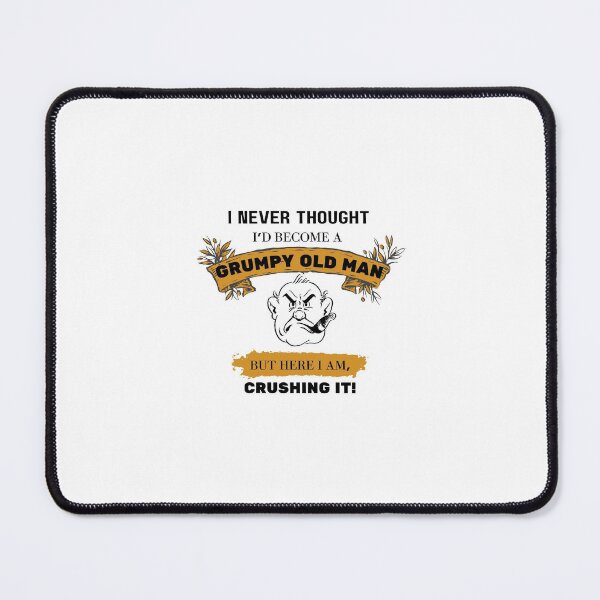 Item preview, I never thought I’d become a grumpy old man designed and sold by Twin2too.