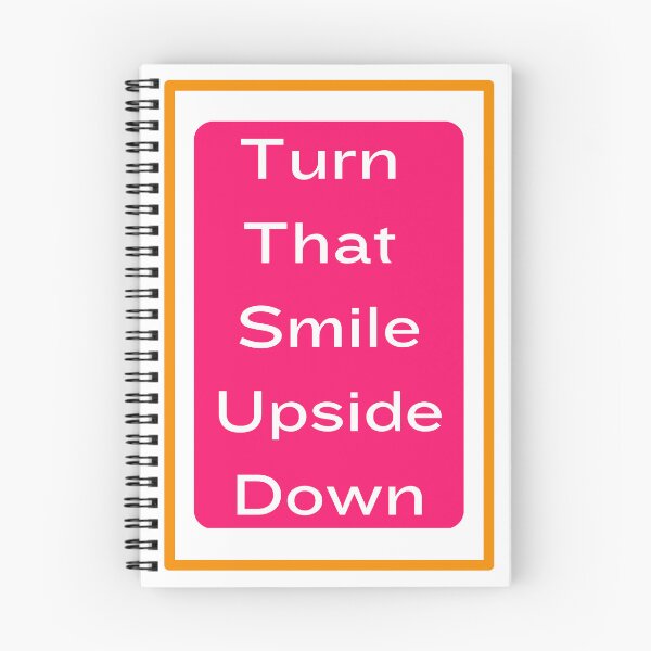 Item preview, turn that smile upside down framed designed and sold by ootzie.