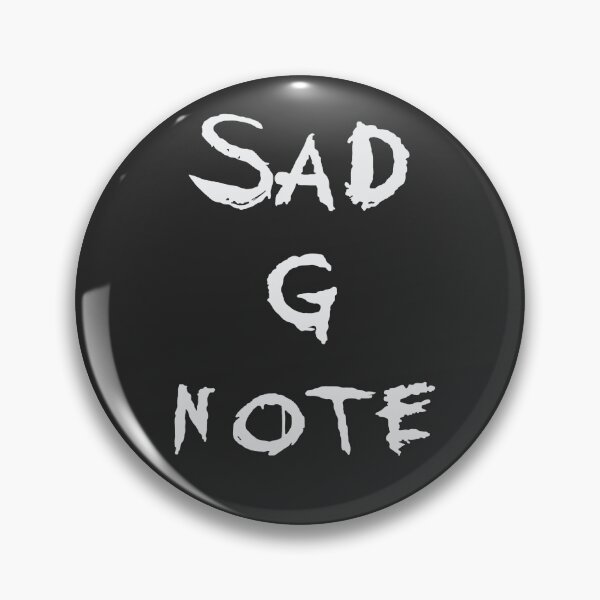 Item preview, Sad G Note (white lettering) designed and sold by Insannaty1102.