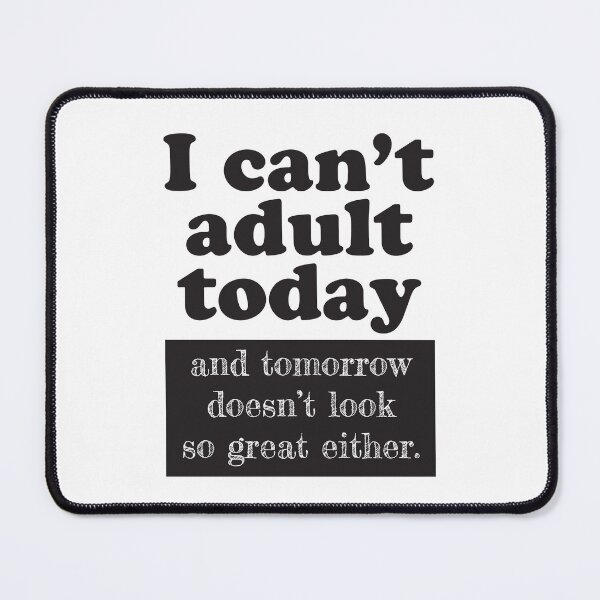 Item preview, I cant adult today and tomorrow doesnt look so great either. designed and sold by OCNau.