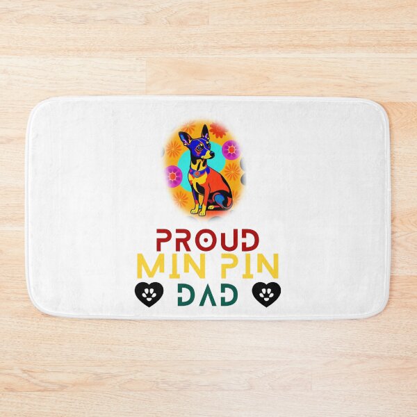Item preview, Proud Min Pin Dad designed and sold by FrescoDesign.