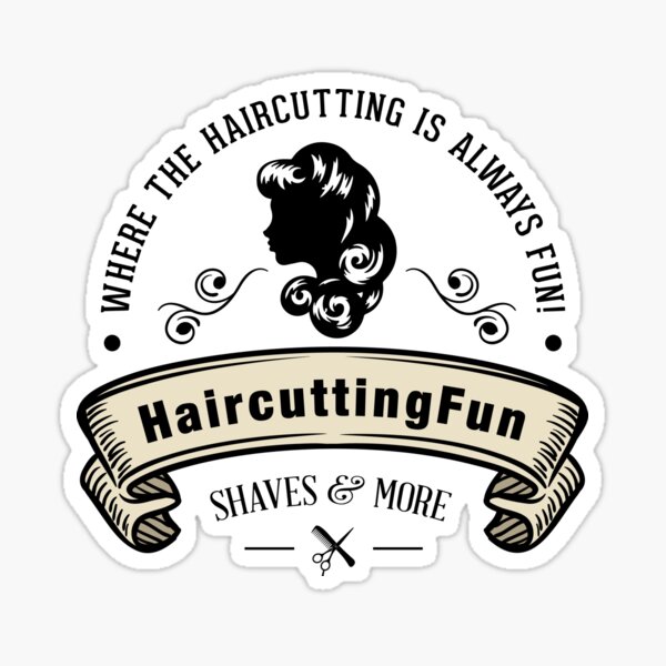HaircuttingFun - Where the Haircutting is always Fun! Sticker
