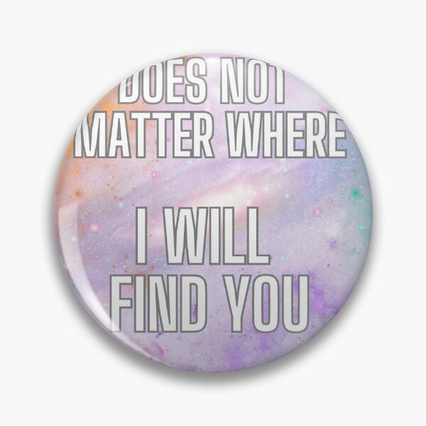 Item preview, Does not matter where I will find you designed and sold by piotrlask.