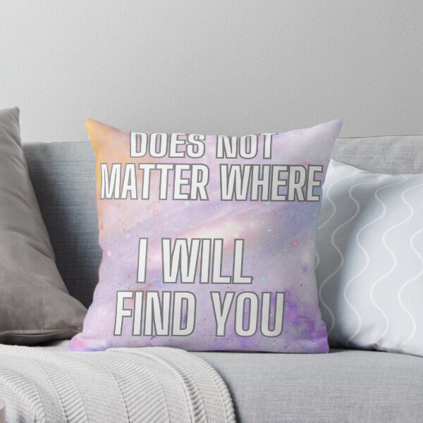 Item preview, Does not matter where I will find you designed and sold by piotrlask.