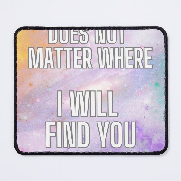 Item preview, Does not matter where I will find you designed and sold by piotrlask.