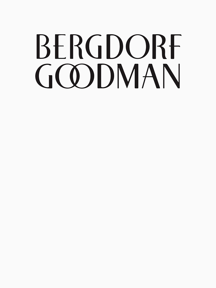 værtinde Clancy plakat Bergdorf Goodman New T-Shirts for Sale | Redbubble