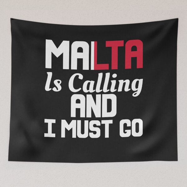 Item preview, Malta is calling and I must go  - Motivational quote  designed and sold by obedtheartist.
