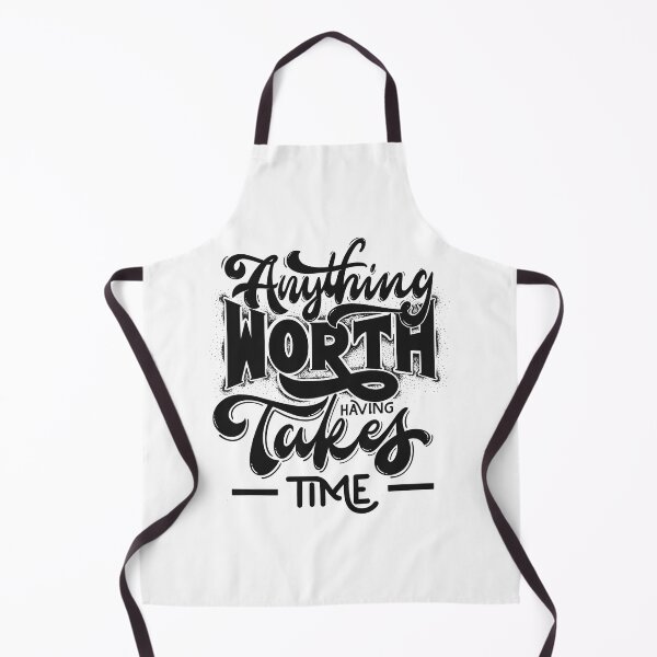 Item preview, Anything Worth having Takes Time designed and sold by Mwakaguju.