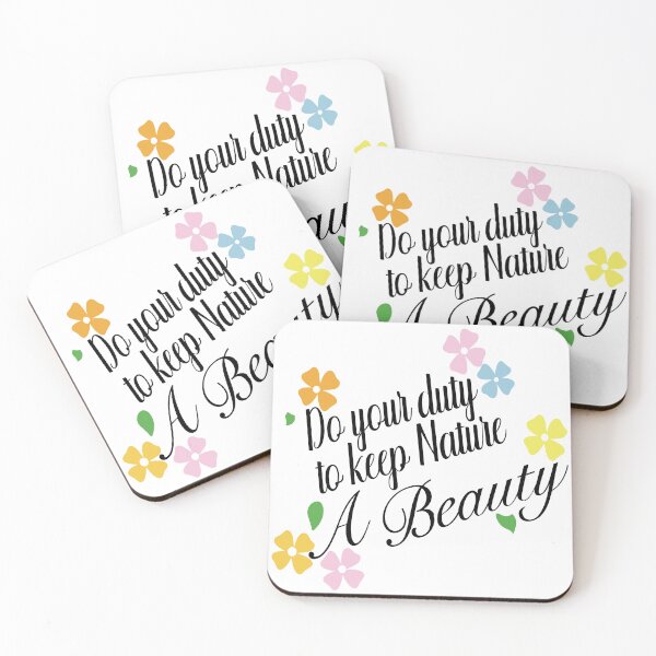 Item preview, Do Your Duty to Keep Nature A Beauty designed and sold by Shop-ArtGallery.