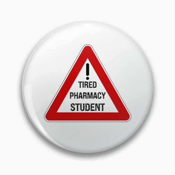 Item preview, Tired Pharmacy Student designed and sold by kelvinmunene13.
