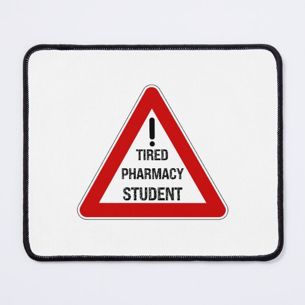 Item preview, Tired Pharmacy Student designed and sold by kelvinmunene13.