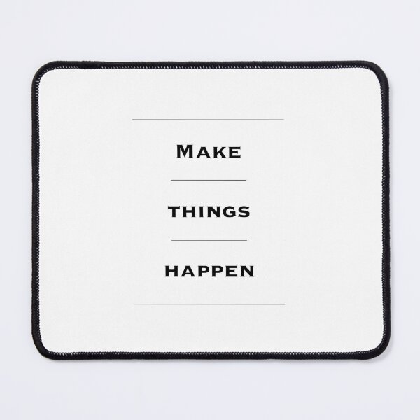 Item preview, Make Things Happen - Motivational Quotes. Inspirational Quotes. Wall Art, Home Decor, Office Decor. Entrepreneur Gift. Make Things Happen designed and sold by Read This Already.