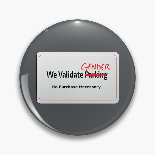 Item preview, We Validate Gender designed and sold by BiOurPride.
