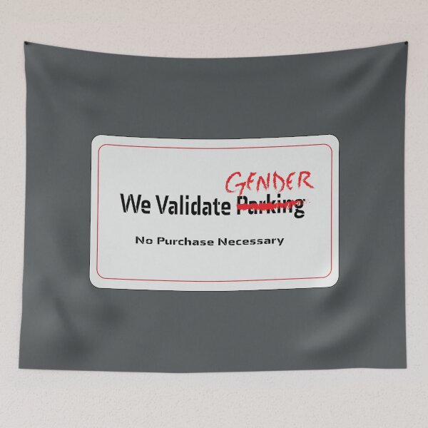 Item preview, We Validate Gender designed and sold by BiOurPride.