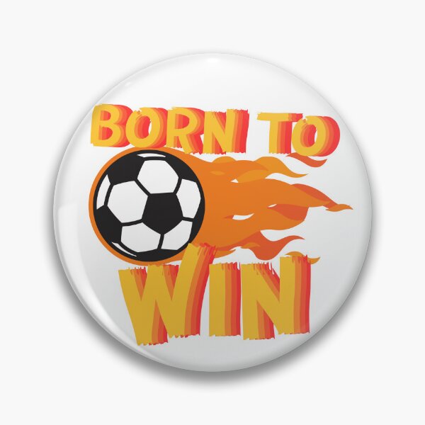 Item preview, Born to Win Soccer Kids Flame designed and sold by Evolved-LovinIt.