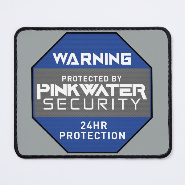 Item preview, Protected By Pinkwater Security designed and sold by GoMerchBubble.