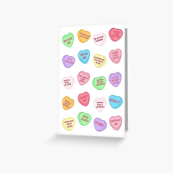 Trump candy hearts (white) Greeting Card