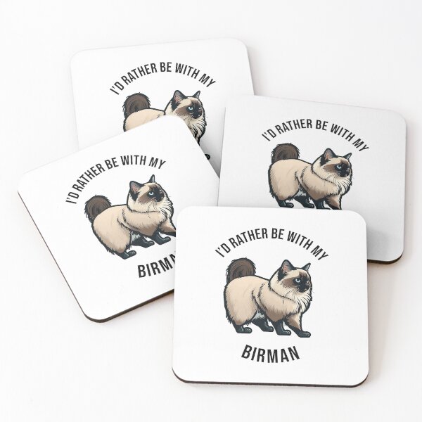 Item preview, I'd rather be with my Birman designed and sold by pxdg.