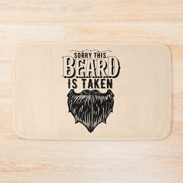 Item preview, Sorry This Beard Is Taken designed and sold by OfficeFortune.