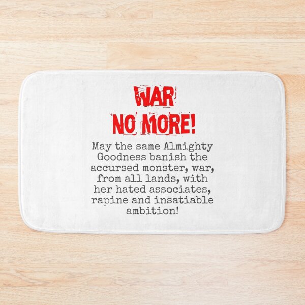 Item preview, May The Same Almighty Goodness - Anti-War Quote designed and sold by CrankyOldDude.