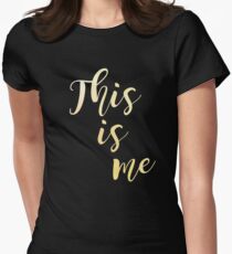 'This is me' Light Women's Fitted T-Shirt