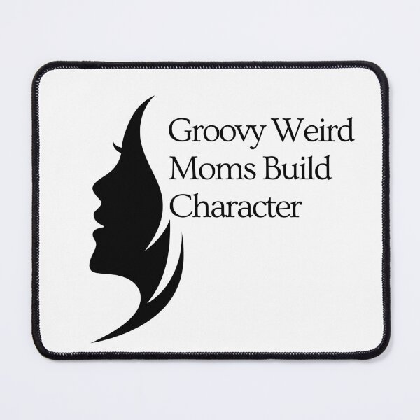 Item preview, Groovy Weird Moms Build Character designed and sold by farhan20.
