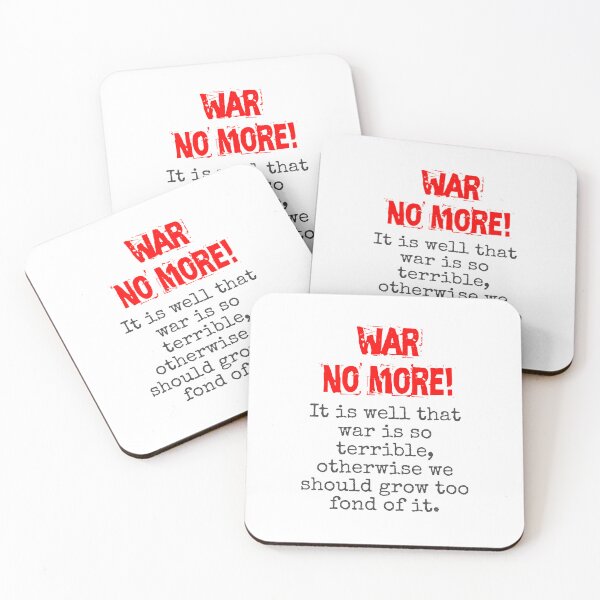 Item preview, It Is Well That War Is So Terrible - Anti-War Quote designed and sold by CrankyOldDude.