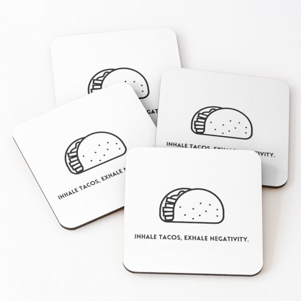Item preview, Inhale tacos, exhale negativity designed and sold by Ernest Petitjean Créations.