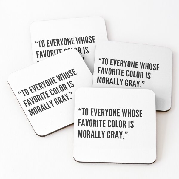 Item preview, A todos aquellos cuyo color favorito es el gris moral designed and sold by tiffsbookblog.